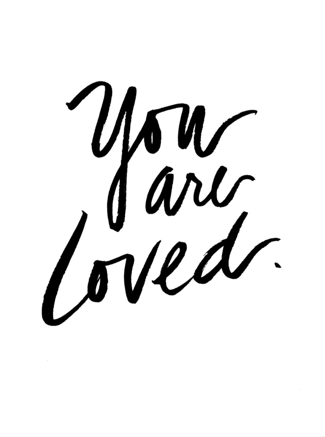 You Are Loved 20x30 Poster